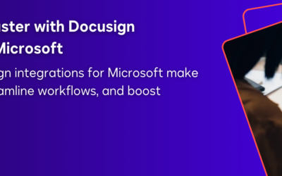 Docusign and Microsoft: Boosting Efficiency through Seamless Integration